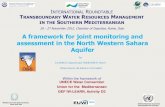 A framework for joint monitoring and assessment in the ... · 60.000 Milliard de m3 RECHARGE 1 Milliard de m3/an BESOINS (m3/An) 1970 2000 2030 600 Million 2.5 Milliard 8 Milliard