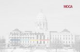 Public Space Workshopmn.gov/.../2015-05-07-public-space-workshop-presentation.pdf · 2015. 5. 7. · Quiet study rooms associated with library space . Public and Special Receptions
