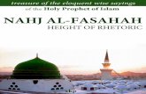 NAHJ AL-FASAHAH HEIGHT OF RHETORIC - Islamic Mobilityislamicmobility.com/pdf/NAHJ AL FASAHAH HEIGHT RHETORIC.pdf · Chapter 1 Translator’s Note In the Name of God; The Merciful,