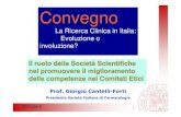 Cantelli ZX-CONVEGNO OK Comitati Etici - Bo 07.11...Consulta -SCV Bologna, 7 novembre 2016 Prof. Giorgio Cantelli-Forti Presidente Società Italiana di Farmacologia 07/11/2016 1. 07/11/2016