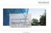 H1 2017 RESULTS - MOLOGEN AG · h1 2017 results dr mariola soehngen – ceo walter miller - cfo berlin, 10 august 2017 1