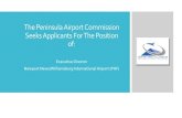 The Peninsula Airport Commission Seeks Applicants For The ... · 04/08/2017  · The Peninsula Airport Commission offers excellent benefits including health insurance, retirement