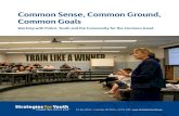 Common Sense, Common Ground, Common Goals · P.O. Box 390174 • Cambridge, MA 02139 • 617.714.3789 • Common Sense, Common Ground, Common Goals Working with Police, Youth and