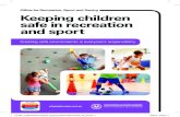Office for Recreation, Sport and Racing Keeping children ...€¦ · Keeping Children Safe in Recreation and Sport5 J012801_ORSR Brand Collateral_Keeping Children Safe Booklet_A5_FA.indd