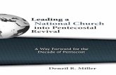Leading a National Church into Pentecostal Revivaldecadeofpentecost.org/wp-content/uploads/2015/08/2... · 8/2/2015  · As we strategize to bring Pentecostal revival to the AG in