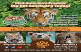 New Visit America’s Premier Big Cat Sanctuary Today! · 2019. 2. 21. · Educational Tours New Spacious Habitats New Cub Club Program New Membership Options TURPENTINE CREEK WILDLIFE
