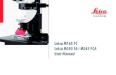 Leica M165 FC Leica M205 FA / M205 FCA User Manual M165 FC/User Manual… · 20 other languages. Keep it in a safe place, and readily accessible to the user. User manu-als and updates