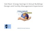 Get Real: Energy Savings in Actual Buildings Design and ...Hospitals Use Lots of Energy •2007 CBECS Results –Large (>200,000 SF) hospitals use 458 trillion Btu/year –5.5% of