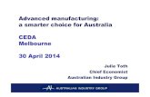 Advanced manufacturing: a smarter choice for Australia ...€¦ · Source: WEF Global Competitiveness Report, 2013-14. ... Source: WEF Global Enabling Trade Report, 2014. WEF Global
