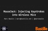 MouseJack: Injecting Keystrokes into Wireless Mice CON 24/DEF CON 24...Anker Ultra Slim 2.4GHz Wireless Compact Keyboard EagleTec K104 / KS04 2.4 GHz Wireless Combo keyboard HP Wireless