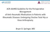 ACR-AAHKS Guideline for the Perioperative Management of ...meeting.aahks.net/wp-content/uploads/2017/05/sp17... · ACR/AAHKS + journal peer review and approval. Publish/disseminate