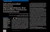 Feature Article Multimodal Person Recognition for Human Vehicle …network.ku.edu.tr/~yyemez/IEEE_Multimedia06.pdf · 2007. 1. 29. · 19 Researchers, who’ve extensively studied