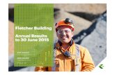 Fletcher Building Annual Results 19 Aug 2015€¦ · Disclaimer 2 Fletcher Building Annual Results Presentation | © August 2015 This Annual Results presentation dated 19 August 2015