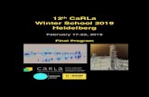 1112th CaRLa Winter School 2018 Winter School 2019 Heidelberg€¦ · Flash Poster Presentation (FPP) FPP FPP, BASF Career- Lunch Poster Prize Ceremony & Closing Remarks 12:00 –
