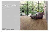 TIMEWOOD - Плитка · Indoor Floor / Timewood Honey 30120 Wall / Form Cement 60180 (FORM Collection ) Outdoor Floor / Form Cement 60120 As Wall / Form Cement 60180 (FORM Collection