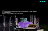 Getting Started Guide PCM600 Protection and Control IED Manager · 2020. 3. 23. · Some features and functions are product-specific and not available for all the products. 2.1.1