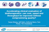 Accelerating clinical evaluation of biotherapeutics: can ......clearance data in a DMF for use across Pfizer phase I/II mAbs ... improve efficiency without compromising quality •