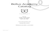 New Bellus Academy Poway Catalog · 2019. 8. 12. · 2018/2019 – 08/12/2019 3 Poway ACCREDITATION BELLUS ACADEMY Accredited by: NATIONAL ACCREDITING COMMISSION OF CAREER ARTS &