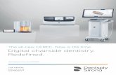 The all-new CEREC. Now is the time. Digital chairside ......Three different sleeves guarantee that you’ll fulfill your practice needs as well as all general hygiene re-quirements.