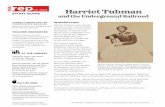 Arts On Stage - Harriet Tubman · 2019. 6. 3. · Harriet Tubman, an icon of American history, was born a slave and raised on Maryland’s Eastern Shore, where the lines between slavery