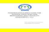 PHARMACOVIGILANCE GUIDE FOR ADVERSE DRUG REACTION …€¦ · its effective communication to health professionals and the public. Wider scope: Pharmacovigilance may also aid in identifying