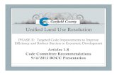 Unified Land Use Resolution · Unified Land Use Resolution PHASE II: Targeted Code Improvements to Improve Efficiency and Reduce Barriers to Economic Development Articles 1-8