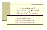 Designing and Implementing Teacher Evaluation ...€¦ · Assessing Teacher Effectiveness, Charlotte Danielson. The FfT Proficiency SystemThe FfT Proficiency System Complete online