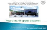 Chalmers University of Technology, Department of Chemistry ...€¦ · Hydrochemical and pyrochemical recycling of metals from NiMH batteries (37714-1) 2. Recycling Processes for