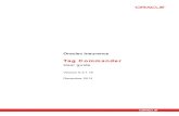 Tag Commander - Oracle · Oracle® Insurance Tag Commander User guide Version 6.3.1.15 December 2013 Start