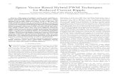 Space Vector Based Hybrid PWM Techniques for Reduced ...eprints.iisc.ac.in/13809/1/ieee.pdf · Sine-triangle PWM (SPWM) and conventional space vector PWM (CSVPWM) are popular real-time
