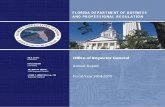 STATE OF FLORIDA...2015/01/12  · Office of Inspector General 2014-2015 Annual Report 1 State of Florida Department of Business and Professional Regulation Office of Inspector General