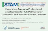 Expanding Access to Professional Development€¦ · 2014 -2015 Developments •IOM study Transforming the Early Childhood Workforce •NSECE Center and home-based early childhood
