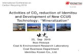 Activities of CO2 reduction of Idemitsu and Development of ... · International Conference on Carbon recycling 2019 @Idemitsu Kosan Co.,Ltd 1. Company profile of Idemitsu Kosan co.,ltd