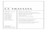New 01-10-2020 Traviata Eve - Metropolitan Opera · 2020. 1. 9. · Quinn Kelsey a messenger ... Violetta Valéry knows that she will die soon, exhausted by her restless life as a