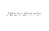 a Simple Mobile optimized Web App/Site Using the jQuery Mobile …jason/talks/amigos-jquery-mobile... · 2012. 10. 26. · Native Apps vs. Web/Browser Apps Issues Native apps Web