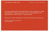 A Cost-Benefit Comparison of Surgery and Radiation Therapy ...A Cost-Benefit Comparison of Surgery and Radiation Therapy for the Treatment of Common Cancers in Australia: Report to