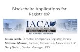 Blockchain: Applications for Registries? · 6/7/2016  · Mehmet Munur, Partner, Tsibouris & Associates, LLC Gary Walsh, Senior Manager, ERS Blockchain: Applications for Registries?