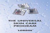THE UNIVERSAL SKIN CARE PROGRAM - ITT · LORDIN® active pearls ... • Skin care cream for extremely stressed skin • supports skin regeneration • W/O emulsion, slightly greasy