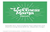 Episode 211: How to Boost Your Adrenals and Cleanse Using ...your circumstances in your life. So eating whole foods as opposed to processed food, real foods, foods that your great