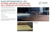 PLATE OPTIMIZATION 2.0 - BTL OPTIMAL MATERIAL … · 2020. 9. 10. · Optimization examples: BTL wall parts or flat bars. PLATE OPTIMIZATION 2.0 - BTL Compass Software Inc. 1170 Howell