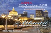 ANNA Fall Meeting 2011 Registration Brochure for ......ANNA’s Fall Meeting for Nephrology Nurses, Managers, and Advanced Practice Nurses offers you an opportunity to learn, experience,