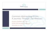 Common Abstracting Errors: A Journey Through The Abstract Thru The... · 2019. 12. 6. · Journey through the abstract from Demographics to Follow-up ... Keratinizing Squamous Cell