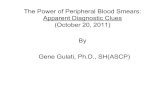 The Power of Peripheral Blood Smears: Apparent Diagnostic …dn3g20un7godm.cloudfront.net/2011/AM11SA/83.pdf · Question: The findings of this blood smear of a 55 year old female,