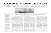 A newsletter for the sailors of the USS GURKE (DD-783 ... · Volume 2 Issue 1 USS GURKE NEWSLETTER Page 2 others weren’t quite ready to call it a night and lingered over coffee