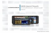 HDS Gen2 Touch Installation Manual€¦ · this product is solely responsible for observing safe boating practices. NAVICO HOLDING AS AND ITS SUBSIDIARIES, BRANCHES AND AFFILIATES