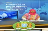 Evaluation of media support in Somalia 2014–2017 · Evaluation of media support in Somalia 2014–2017 The evaluation covers the first phase of Vikes media support project in Somalia