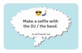 Make a selfie with the DJ / the band. - Projector · Make a Selfie with the team behind the bar. m.selfiewall.net. Make a selfie with the most beautiful guest. m.selfiewall.net. Make