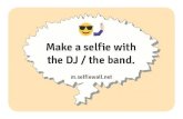 Make a selfie with the DJ / the band. · Make a Selfie with the team behind the bar. m.selfiewall.net. Make a selfie with the most beautiful employee. m.selfiewall.net. Make a selfie