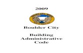 2009 Administrative Code - Nevadaepubs.nsla.nv.gov/statepubs/epubs/926497-2009.pdf · The Boulder City Administrative Code contains substantial copyrighted material from the 2009