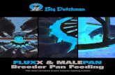 FLUXX & MALEPAN Breeder Pan Feeding - Big Dutchman · MALE PAN with connection to the tube. ADDITIONAL FEATURES OF FLUXX BREEDER PAN IN THE PRODUCTION PHASE ... Big Dutchman, Inc.